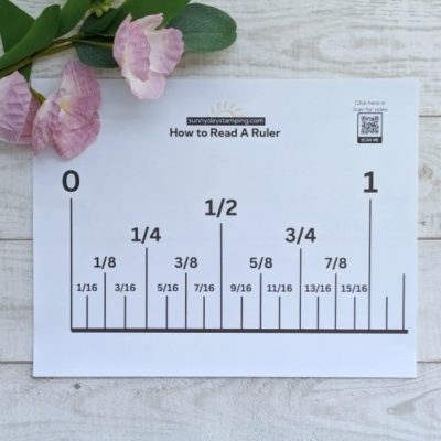 Standard Ruler Reading How to Read a Ruler • Sunny Day Stamping