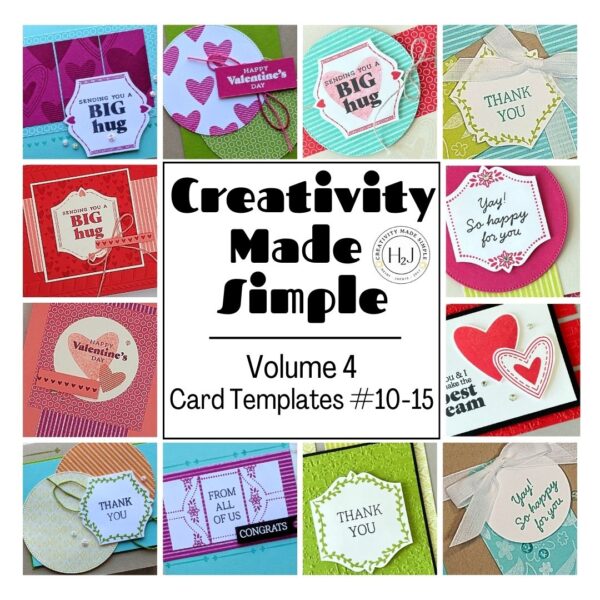 Creativity Made Simple with Card Templates: Volume 4