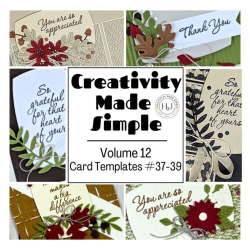 Creativity Made Simple with Card Templates: Volume 12